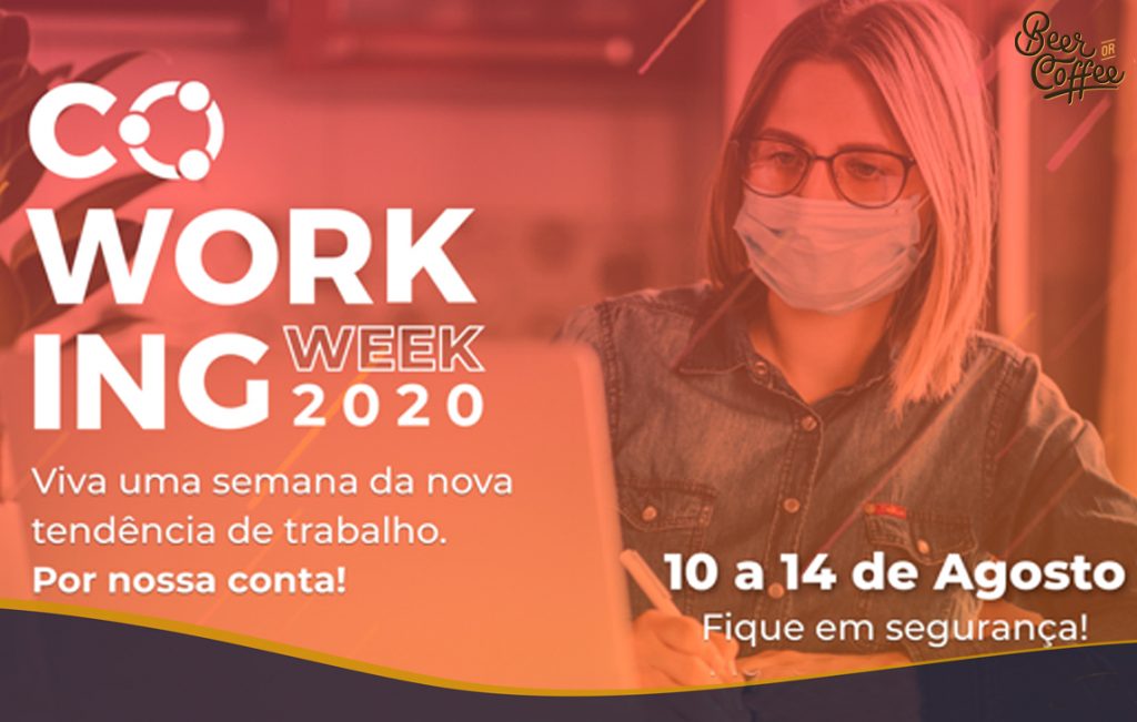 Coworking Week 2020: uma oportunidade para você experimentar trabalhar em um coworking de graça!